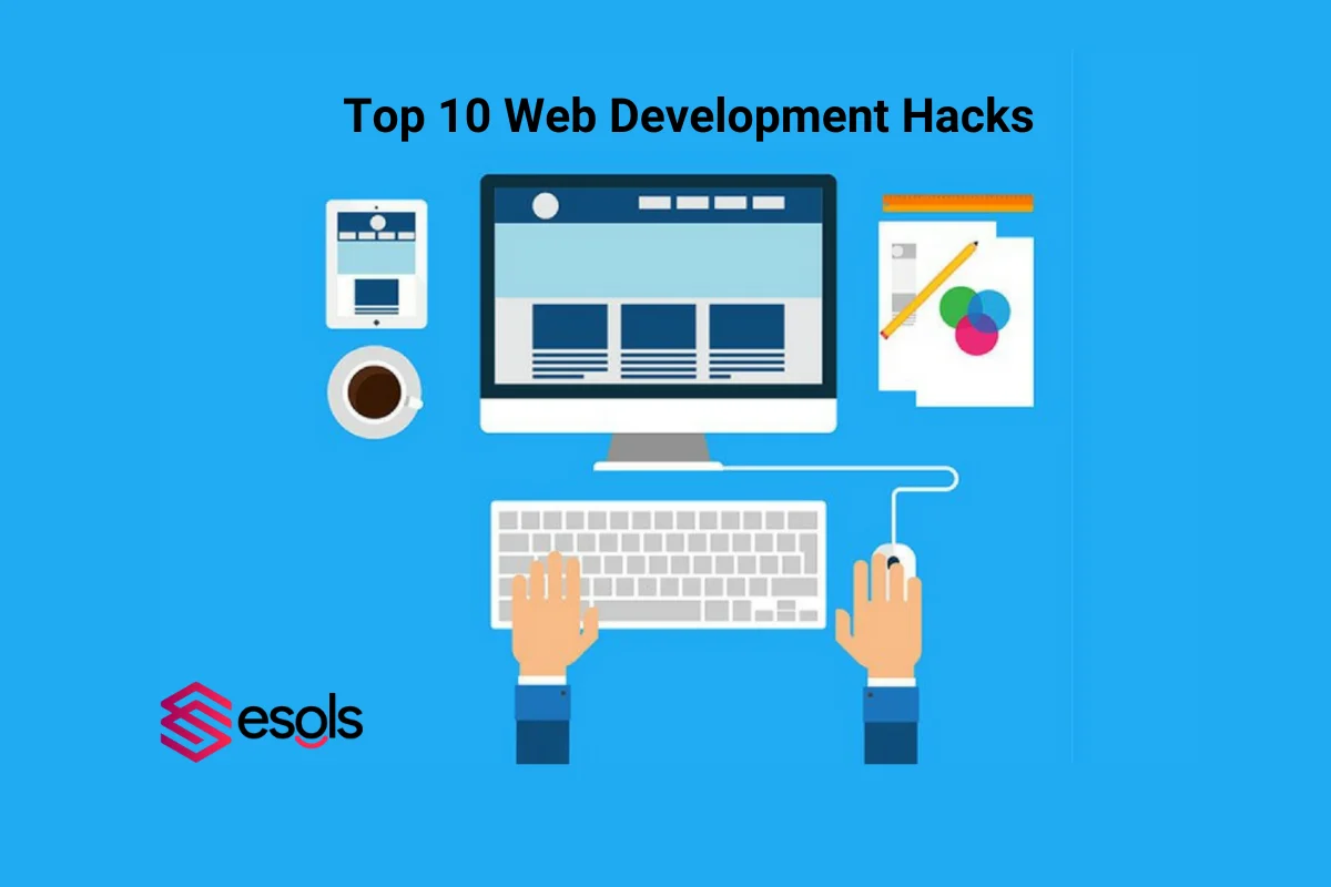 Top 10 web development hacks